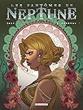 Les fantômes de Neptune, Tome 2 : Rorqual by