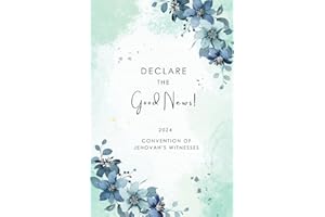 Declare the Good News Convention Of Jehovah's Witnesses 2024: JW Notebook for Regional Convention of Jehovah's Witnesses 2024 | Program Inside |Assembly Journal Baptism Gift 6 x 9 Inch | Lined Pages