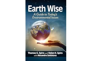 Earth Wise: A Guide to Today's Environmental Issues