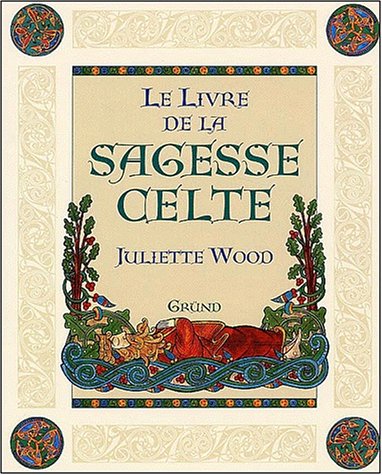 Le  livre de la sagesse celte