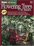 Ortho's All About Flowering Trees & Shrubs by 