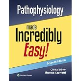 Pathophysiology Made Incredibly Easy! (Incredibly Easy! Series&reg;)