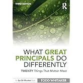 What Great Principals Do Differently: Twenty Things That Matter Most