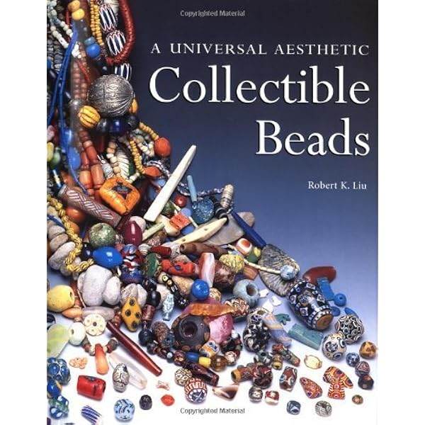 The Worldwide History of Beads (Hardback) /anglais: DUBIN LOIS