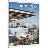 Inside Utopia: Visionary Interiors and Futuristic Homes