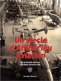 Un siècle d'Ambérieu aviation