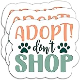 (3PCS) Adopt! Don't Shop Sticker, Funny Dog Stickers Dog Saying Sticker Dog Paw Sticker Dog Lover Dog Decal Decor Books, Laptops, Tumblers, Water Bottles, Waterproof Vinyl Decal, Size 3" x 2.7 "