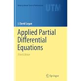 Applied Partial Differential Equations (Undergraduate Texts in Mathematics)