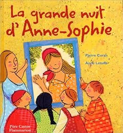 La  grande nuit d'Anne-Sophie
