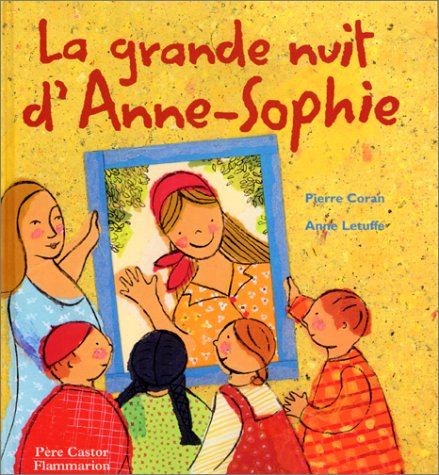 La  grande nuit d'Anne-Sophie