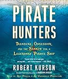 Pirate Hunters: Treasure, Obsession, and the Search