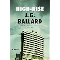 High-Rise: A Novel