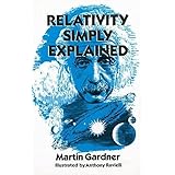 Relativity Simply Explained (Dover Classics of Science & Mathematics)
