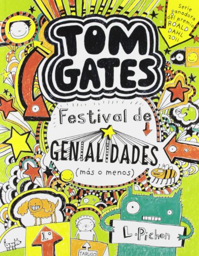 Tom Gates: Festival de genialidades (más o menos) (Spanish Edition)