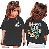 Big Sister Shirt Toddler in My Big Sister Era Shirts Promoted to Big Sister Tees Baby Girls Announcement Short Sleeve Tops