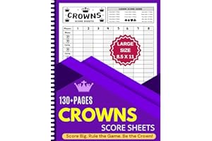 Crowns Score Sheets: Large Print Crowns Score Pads For Scorekeeping With Size 8.5×11 Inches