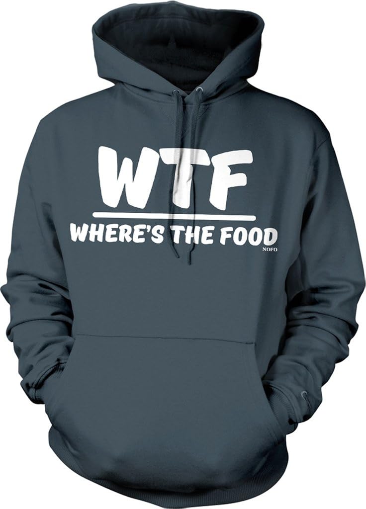 NOFO Clothing Co WTF, Where's The Food Hooded Sweatshirt