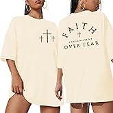 Faith Over Fear Shirt Women Oversized Christian Shirt Jesus Cross Graphic Tees Religious Sayings Short Sleeve Tops