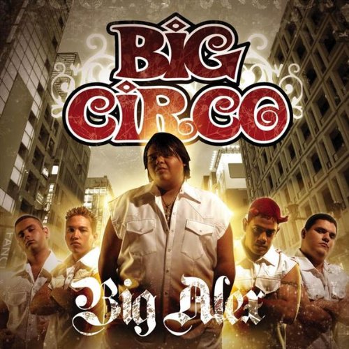 Big Circo - Big Alex - Zortam Music