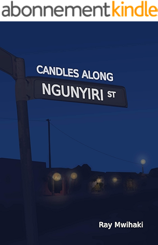 Download Candles Along Ngunyiri Street (English Edition) PDF