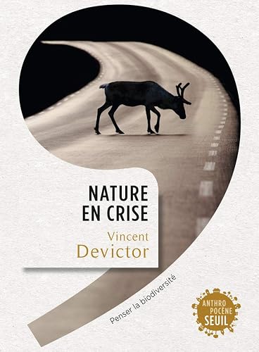 Download Nature en crise. Penser la biodiversité PDF
