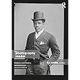 The Photography Reader: History and Theory