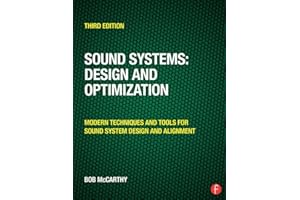 Sound Systems: Design and Optimization: Modern Techniques and Tools for Sound System Design and Alignment