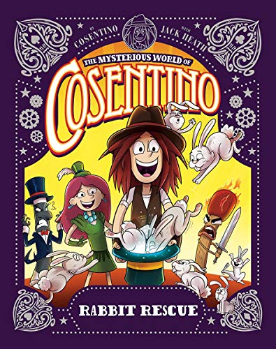 Rabbit Rescue (Mysterious World of Cosentino)