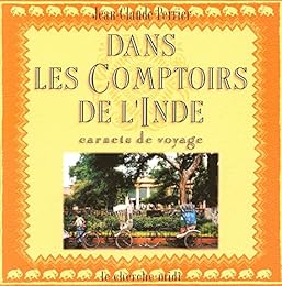 Dans les comptoirs de l'Inde