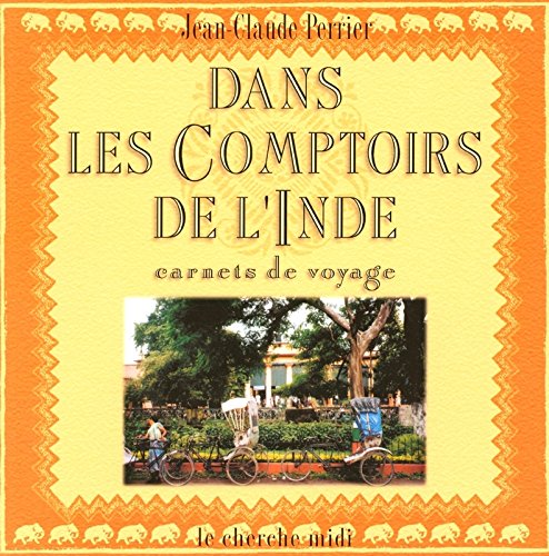 Dans les comptoirs de l'Inde