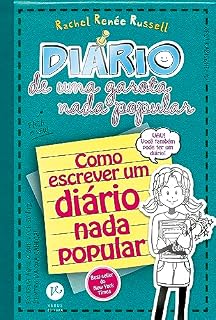 Livro Diário de uma garota nada popular 3 ½: Como escrever um diário nada popular