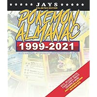 JAYS POKEMON ALMANAC: Reference to Every Rare Card in History! [Unlimited Edition] Beginner to Master with over 20 years of i