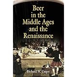Beer in the Middle Ages and the Renaissance