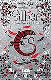 Silber 3. El tercer libro de los suenos (Spanish Edition)