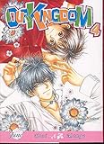 Our Kingdom, Volume 4 (v. 4) by 
