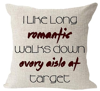 Amazon Com I Like Long Romantic Walks Down Every Aisle Of Target