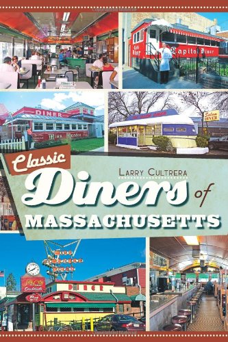 Download Classic Diners of Massachusetts (American Palate)