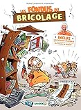 Les fondus du bricolage: tome 1 (nouvelle édition) (French Edition) by 