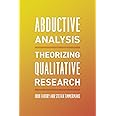 Abductive Analysis: Theorizing Qualitative Research