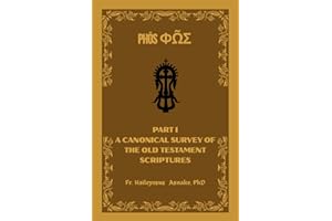 Φῶς (Phōs): A Canonical Survey of the Old Testament Scriptures