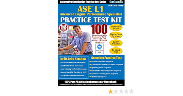 Amazon Com Ase L1 Practice Test Kit Automotive Certification Practice Test Series Advanced Engine Performance Specialist Questions With Fully Explained Answers Ebook Kershaw John Kindle Store