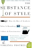 The Substance of Style: How the Rise of Aesthetic Value Is Remaking Commerce, Culture, and Consciousness (P.S.)