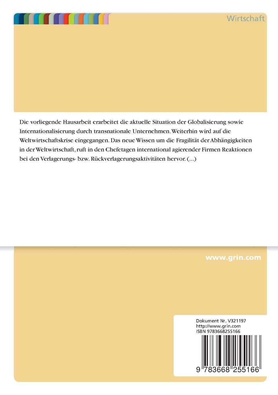 Produktionsverlagerung Und Rückverlagerung Transnationaler - 