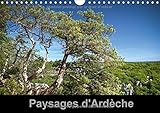 Paysages d'Ardeche 2016: Un regard photographique sur l'Ardeche (Calvendo Places) (French Edition) by 