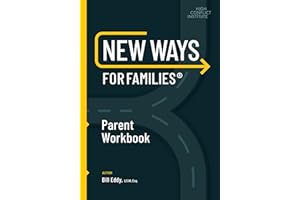 New Ways for Families Parent Workbook