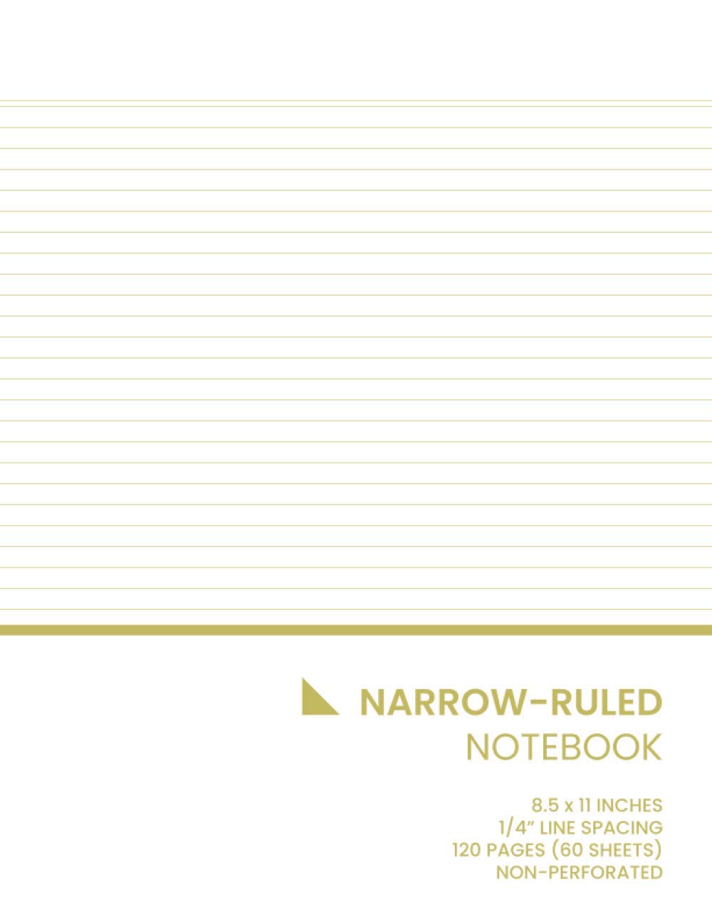 Narrow-Ruled Notebook: Narrow Ruled Paper, 120 Pages (60 Sheets), No Margins, 8.5 x 11 Inches