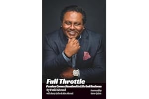 Full Throttle: Passion Comes Standard In Life And Busieness