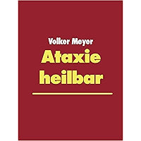 Ataxie heilbar (German Edition) book cover Ataxie heilbar (German Edition) book cover