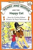 Henry and Mudge and the Happy Cat