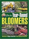 Jerry Baker's Year-Round Bloomers: Hundreds of Super Secrets for the Backyard Gardener (Jerry Baker Good Gardening series)